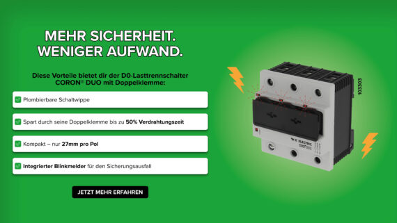 ⚡ CORON DUO – Der D0-Lasttrennschalter mit Doppelklemme